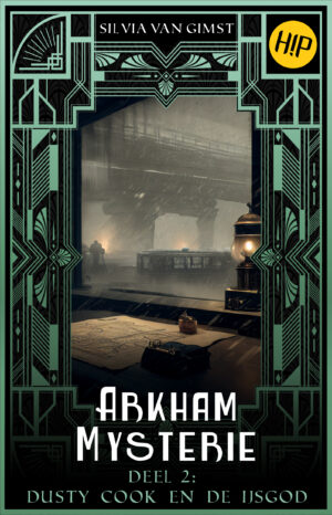Arkham mysterie: Dusty Cook en de IJsgod, deel 2